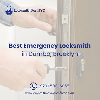 Best Emergency Locksmith in Dumbo, Brooklyn