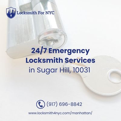 24/7 Emergency Locksmith Services in Sugar Hill, 10031