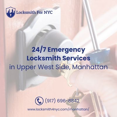 24/7 Emergency Locksmith Services in Upper West Side, Manhattan