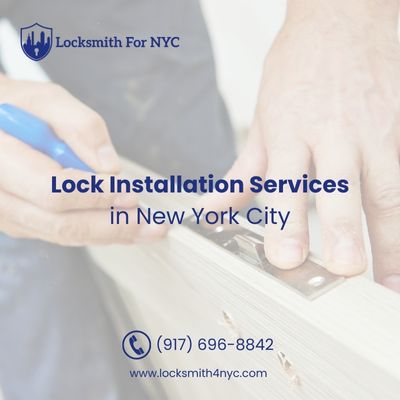 Lock Installation Services in New York City