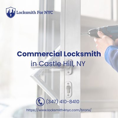 Commercial Locksmith in Castle Hill, NY